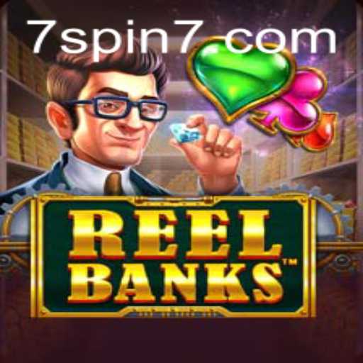 Dive into the Exciting World of ReelBanks: Unveiling the 7 SPIN Adventure
