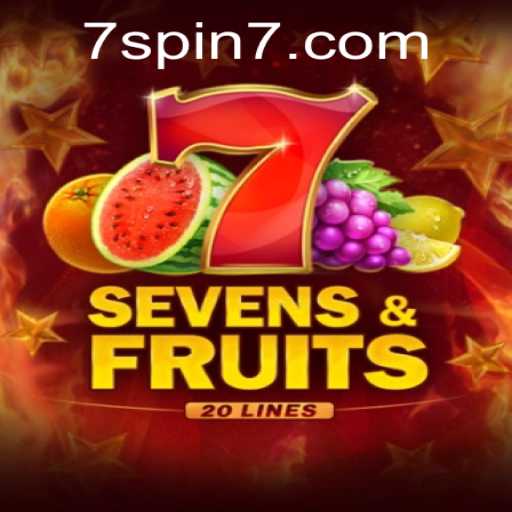 SevensFruits20: A Colorful Spin on Classic Slot Gaming